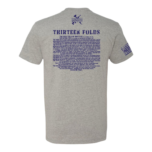 Breacher Rustics grey t-shirt with "THIRTEEN FOLDS" text detailing the meaning of each fold of a flag. 13 folds american flag meaning hoodie patriotic tribute apparel honoring military and first responders soft fleece hoodie military veteran folded flag