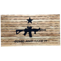 Breacher Rustics wooden flag with carved rifle and star, reading "Come and Take It". Battle worn finish. battle worn come and take it wood flag carved patriotic texas american wall art handmade usa made rustic flag decor