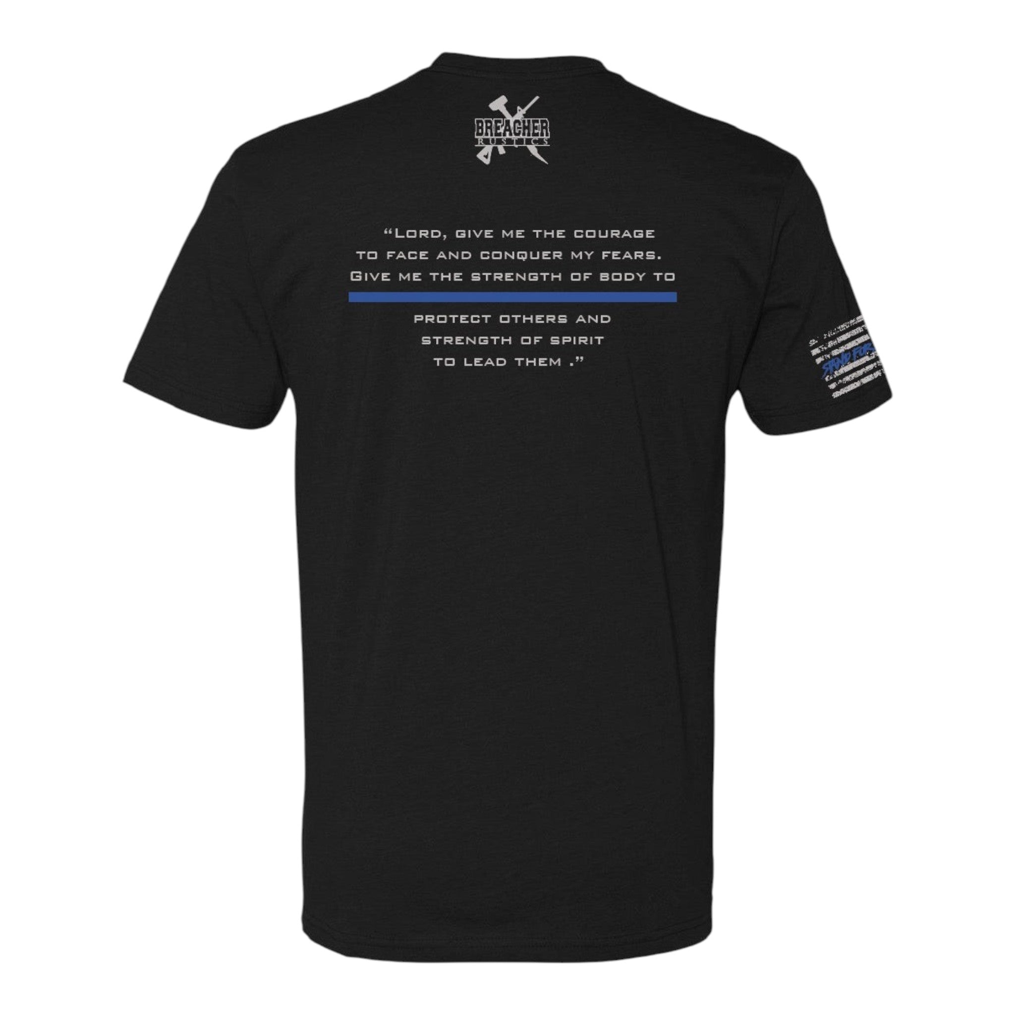 Breacher Rustics black cotton t-shirt with St. Michael quote and thin blue line graphic.