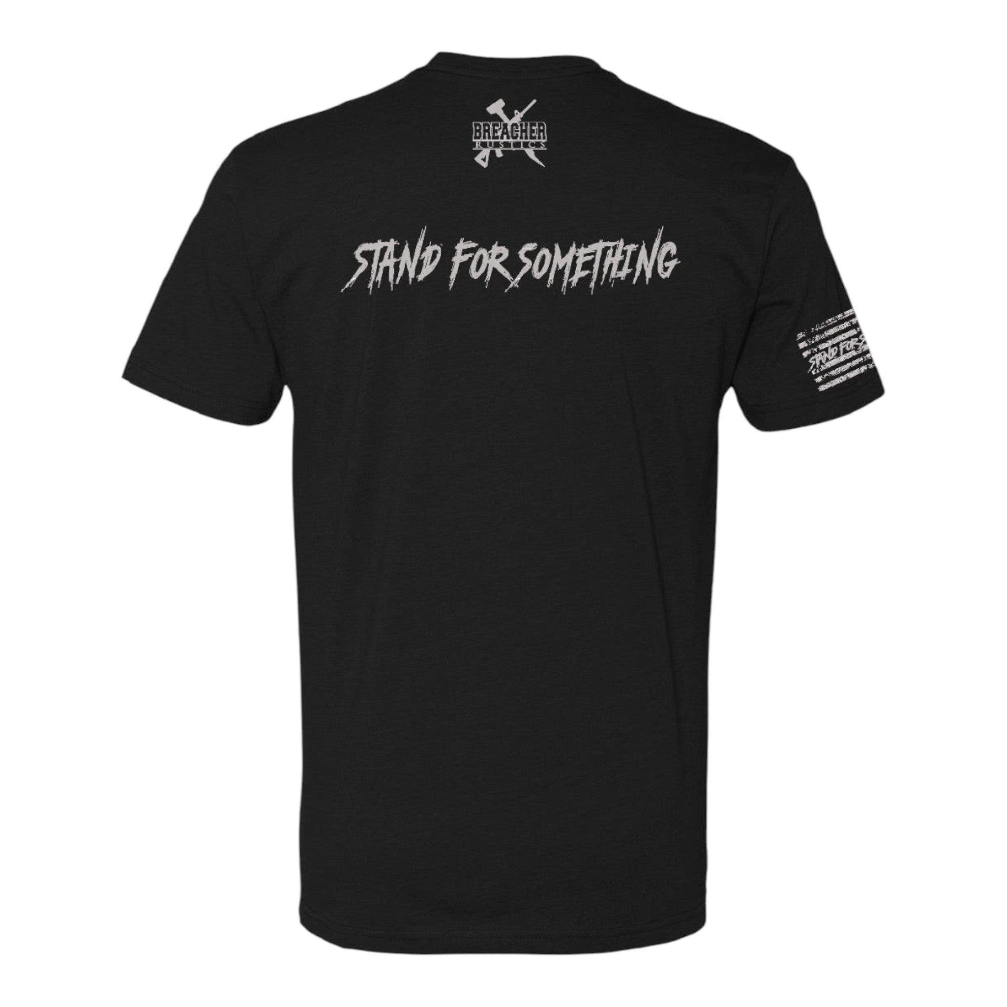 Breacher Rustics black cotton t-shirt with "Stand For Something" graphic and Punisher logo.
