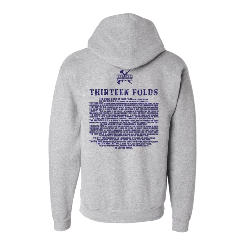Breacher Rustics grey cotton-polyester blend pullover hoodie with "13 Folds" graphic and text detailing the meaning of each fold. american flag 13 folds symbolism hoodie patriotic apparel honoring tradition and service soft durable hoodie military veteran folded flag